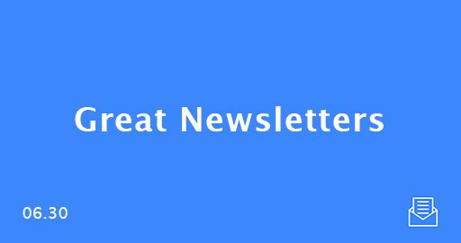 Great Newsletters